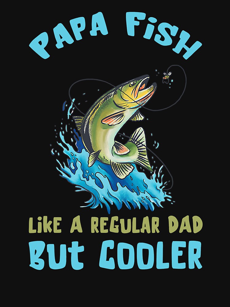Fathers Day Catching Salmon Fish Papa Fishing by Leon-Alexander T-Shirts, Hoodie, Sweatshirt | BlankRebels.com (Image 3)