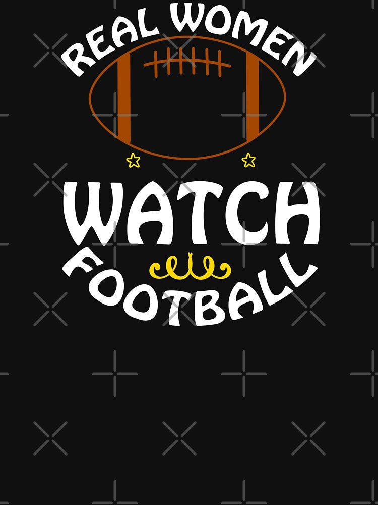 Real Women Watch Football Funny Football Lover Sports Fan by ZiesMerch T-Shirts, Hoodie, Sweatshirt (Image 3)