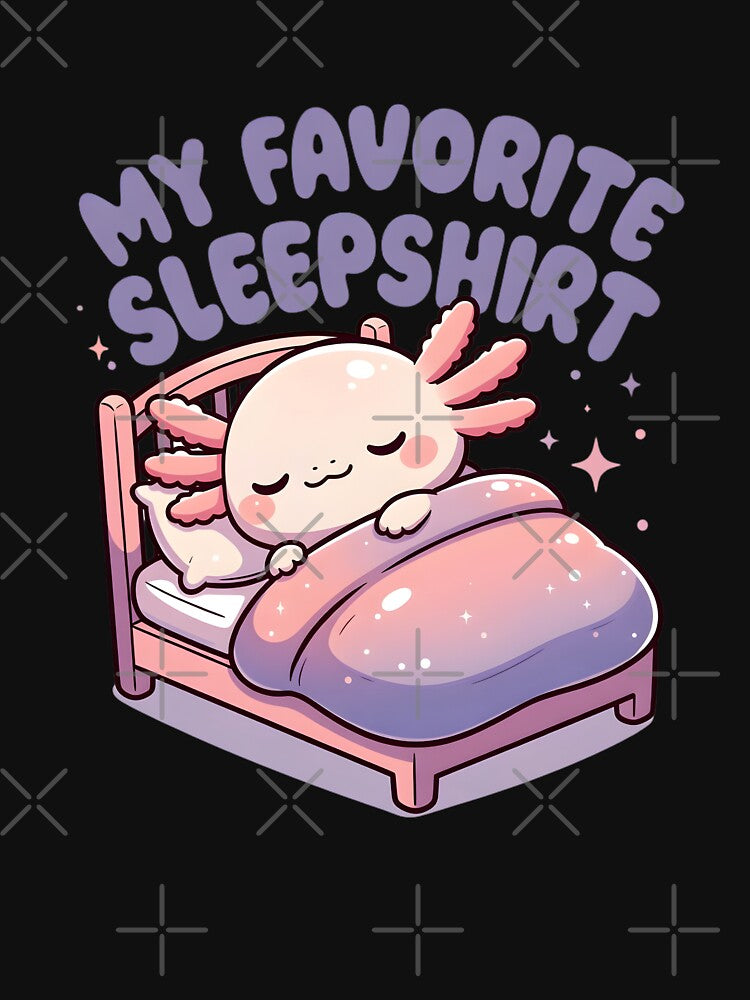 My Favorite Sleepshirt Cute Sleeping Axolotl by dudelinart T-Shirts, Hoodie, Sweatshirt | BlankRebels.com (Image 3)