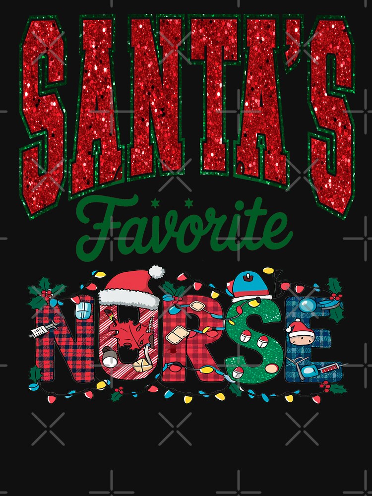 Santas Favorite Nurse Funny gifts by erozzz T-Shirts, Hoodie, Sweatshirt | BlankRebels.com (Image 3)