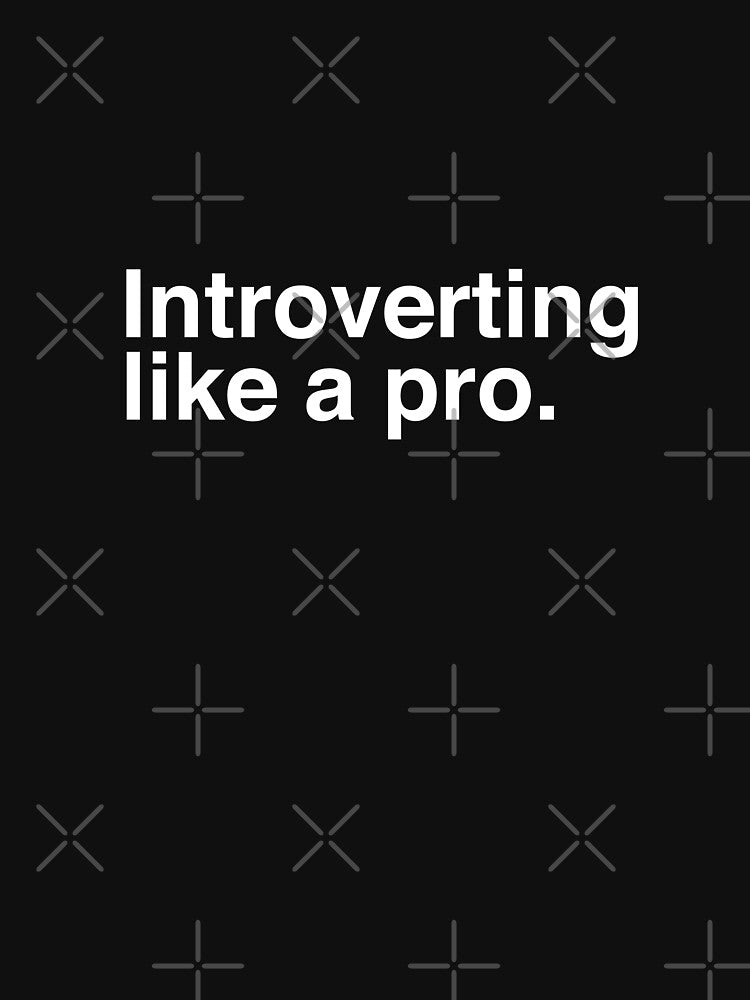 Introverting like a pro by blackink-design T-Shirts, Hoodie, Sweatshirt | BlankRebels.com (Image 3)
