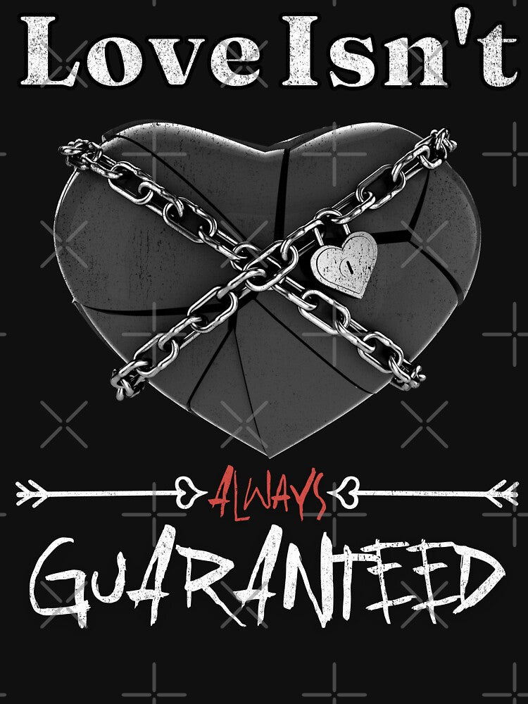 Love Isn't Always Guaranteed - Love Yourself Valentine's Day by StreetGlory T-Shirts, Hoodie, Sweatshirt (Image 3)
