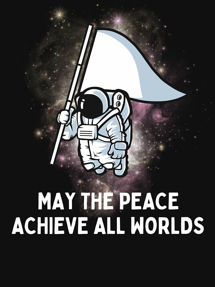MAY THE PEACE ACHIEVE ALL WORLDS by MJ96-PRO T-Shirts, Hoodie, Sweatshirt | BlankRebels.com (Image 3)