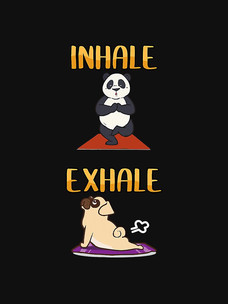 Yoga Inhale Exhale Cute Panda Dog by YesterDayCheck T-Shirts, Hoodie, Sweatshirt | BlankRebels.com (Image 3)