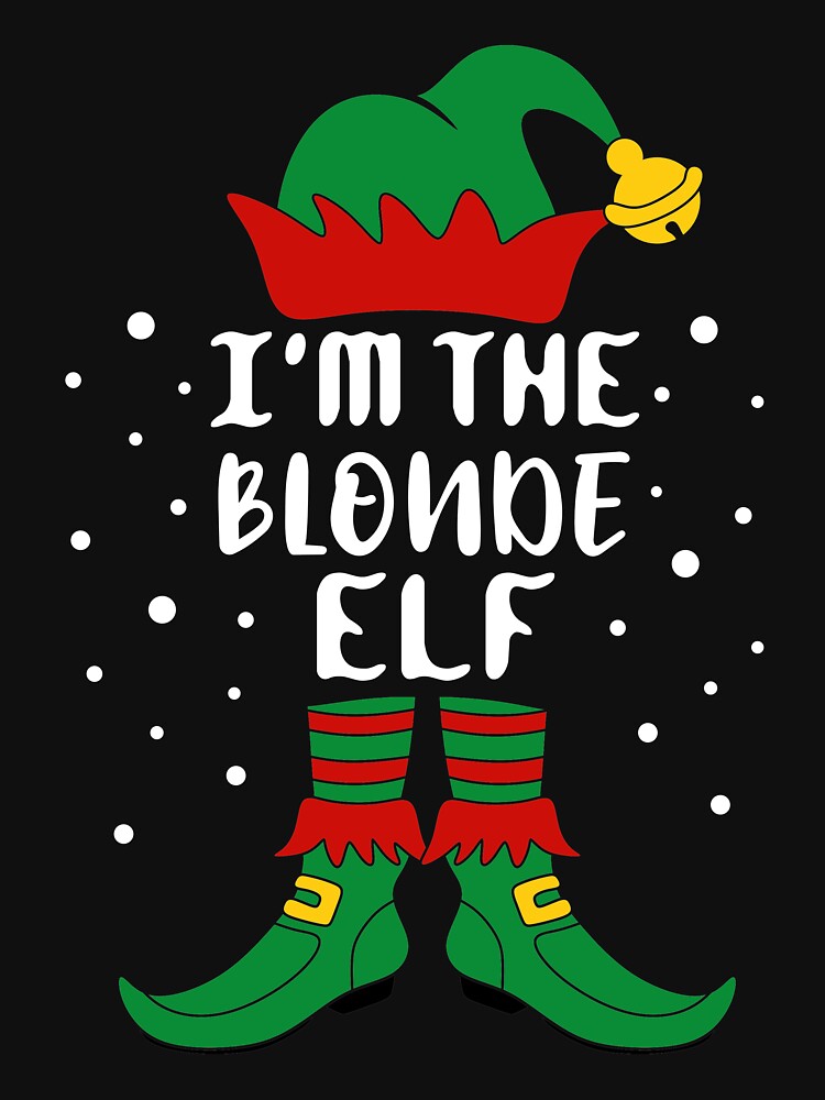 Matching Christmas I'm The Blonde Elf by khaled11591 T-Shirts, Hoodie, Sweatshirt | BlankRebels.com (Image 3)