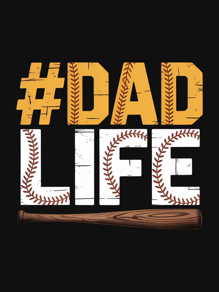 Dad Life Softball Baseball Daddy Sports Father's Day by LorenzaStamm T-Shirts, Hoodie, Sweatshirt | BlankRebels.com (Image 2)