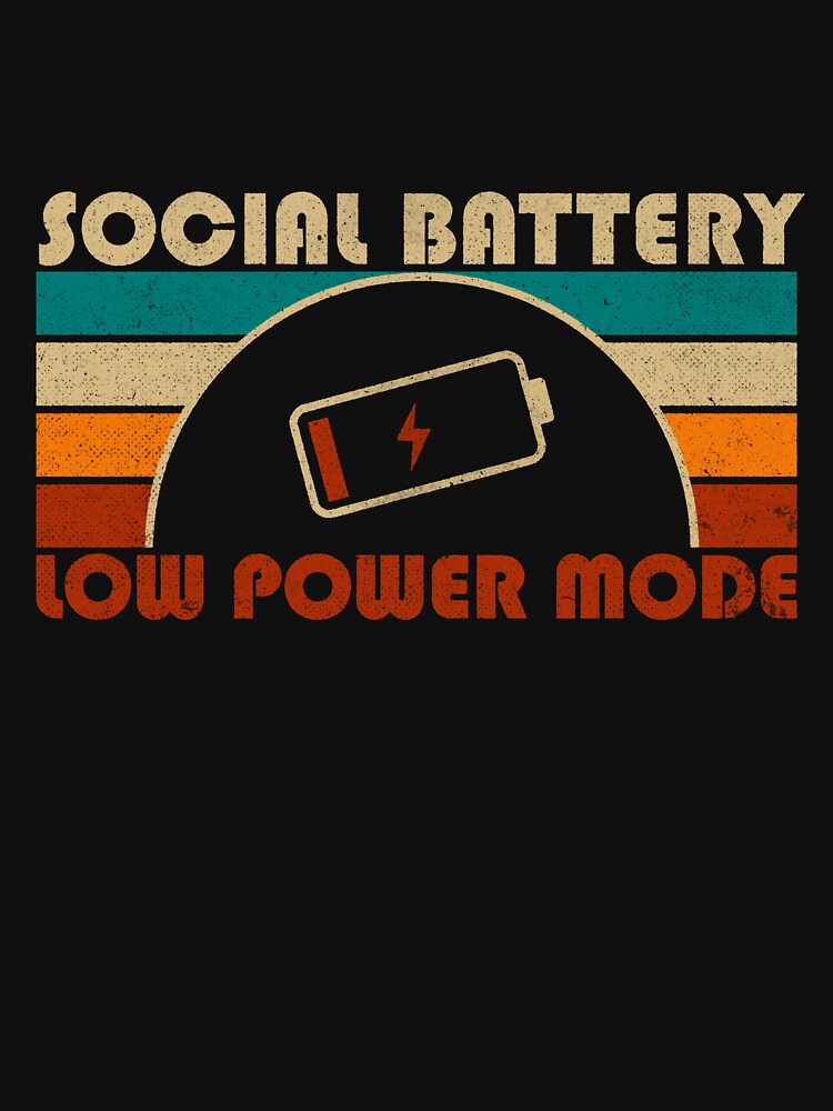 Low Social Battery by koalateess T-Shirts, Hoodie, Sweatshirt | BlankRebels.com (Image 3)
