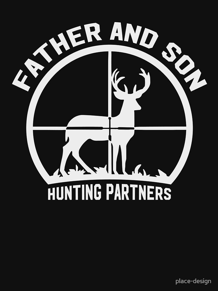 FATHER AND SON HUNTING PARTNERS by place-design T-Shirts, Hoodie, Sweatshirt | BlankRebels.com (Image 3)