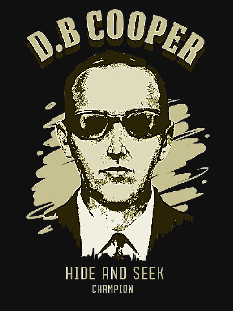 Db Cooper - db cooper hide and seek by fadimblackli T-Shirts, Hoodie, Sweatshirt | BlankRebels.com (Image 3)