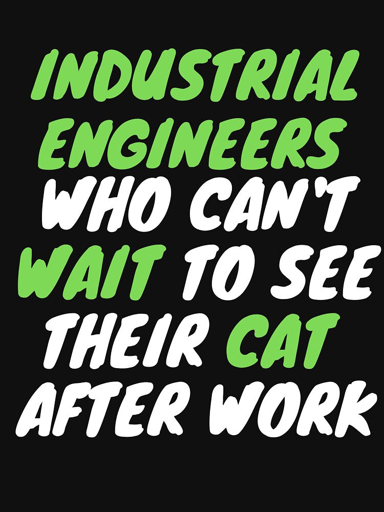 industrial engineer cat after work by SnowballStep T-Shirts, Hoodie, Sweatshirt | BlankRebels.com (Image 3)