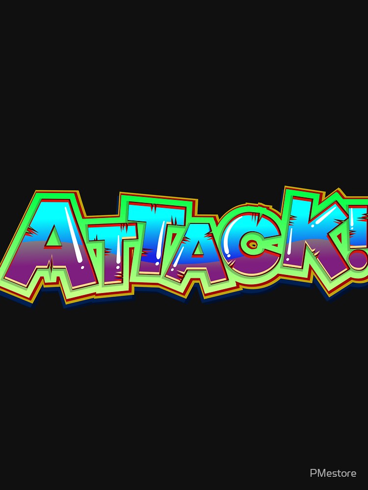 Attack typography by PMestore T-Shirts, Hoodie, Sweatshirt | BlankRebels.com (Image 3)