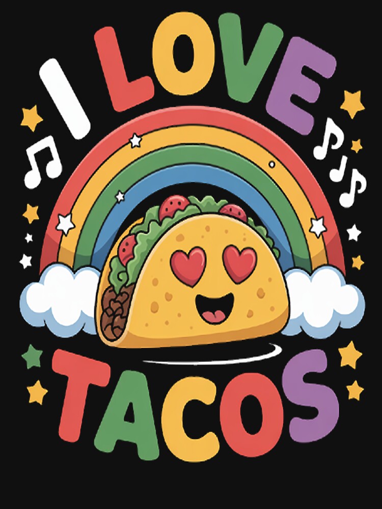 I Love Tacos A Rainbow Delight by gandebro T-Shirts, Hoodie, Sweatshirt | BlankRebels.com (Image 3)