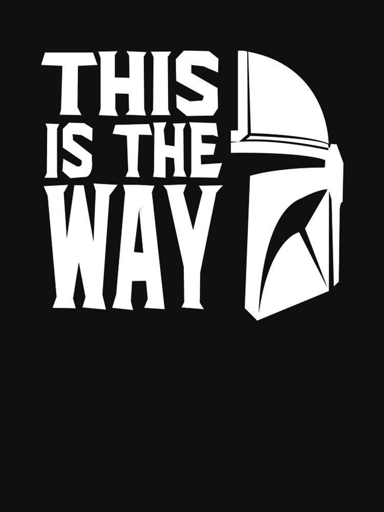 This is the Way by Coralineraes T-Shirts, Hoodie, Sweatshirt | BlankRebels.com (Image 3)