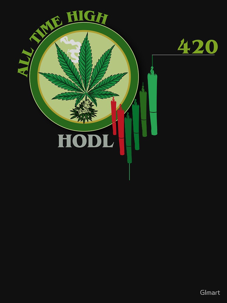 Crypto Stoner ATH 420 Weed Coin Meme HODLE by Glmart T-Shirts, Hoodie, Sweatshirt | BlankRebels.com (Image 3)