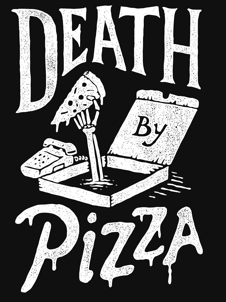 Death By Pizza by skitchism T-Shirts, Hoodie, Sweatshirt | BlankRebels.com (Image 3)
