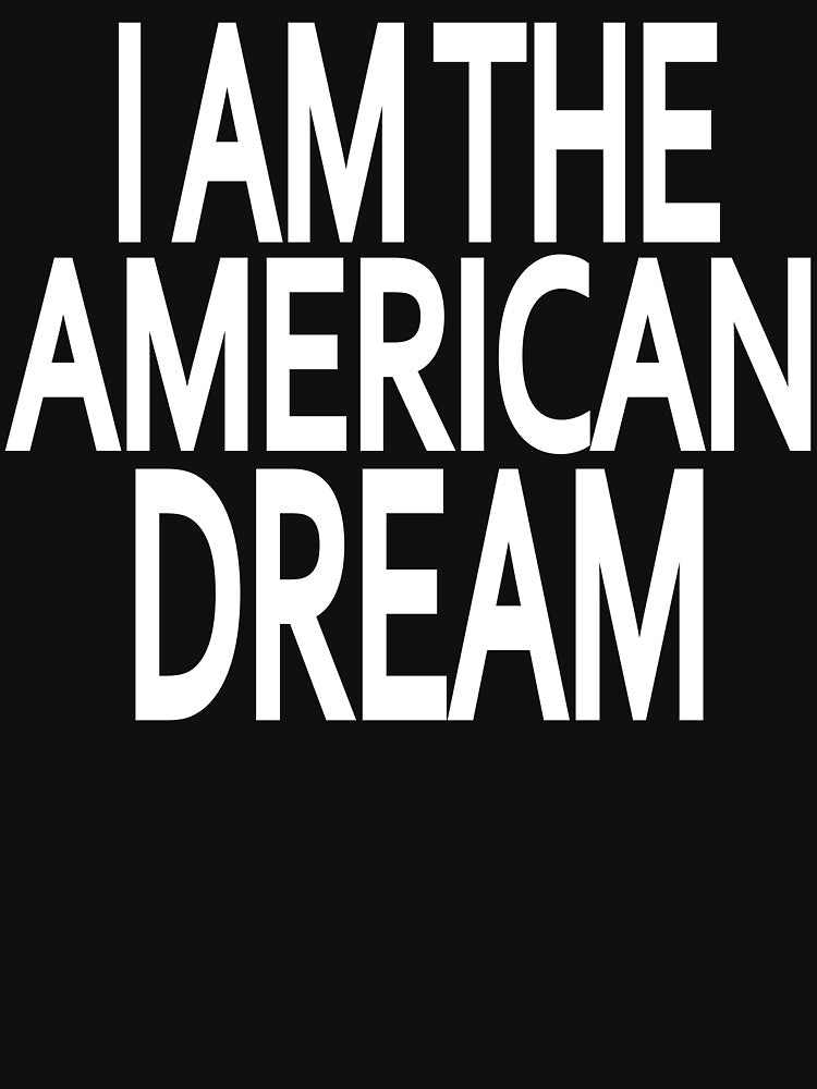 Iam American Dream Celebrity Inspired Aesthetic 2000's y2k by wisscreation T-Shirts, Hoodie, Sweatshirt (Image 3)