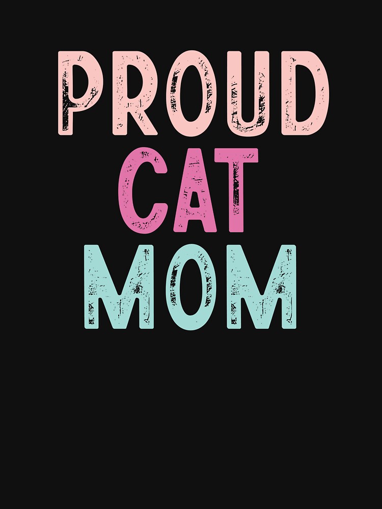 Proud Cat Mom by divasturtle T-Shirts, Hoodie, Sweatshirt | BlankRebels.com (Image 3)