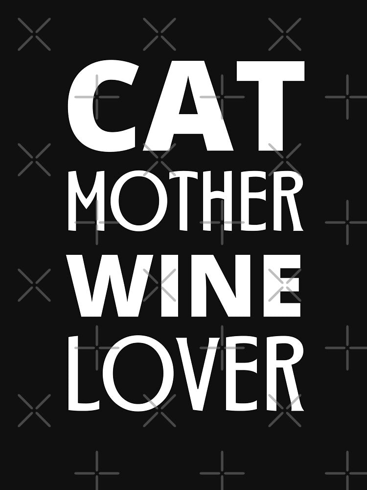 Cat Mother Wine Lover by Happy-PrintZ