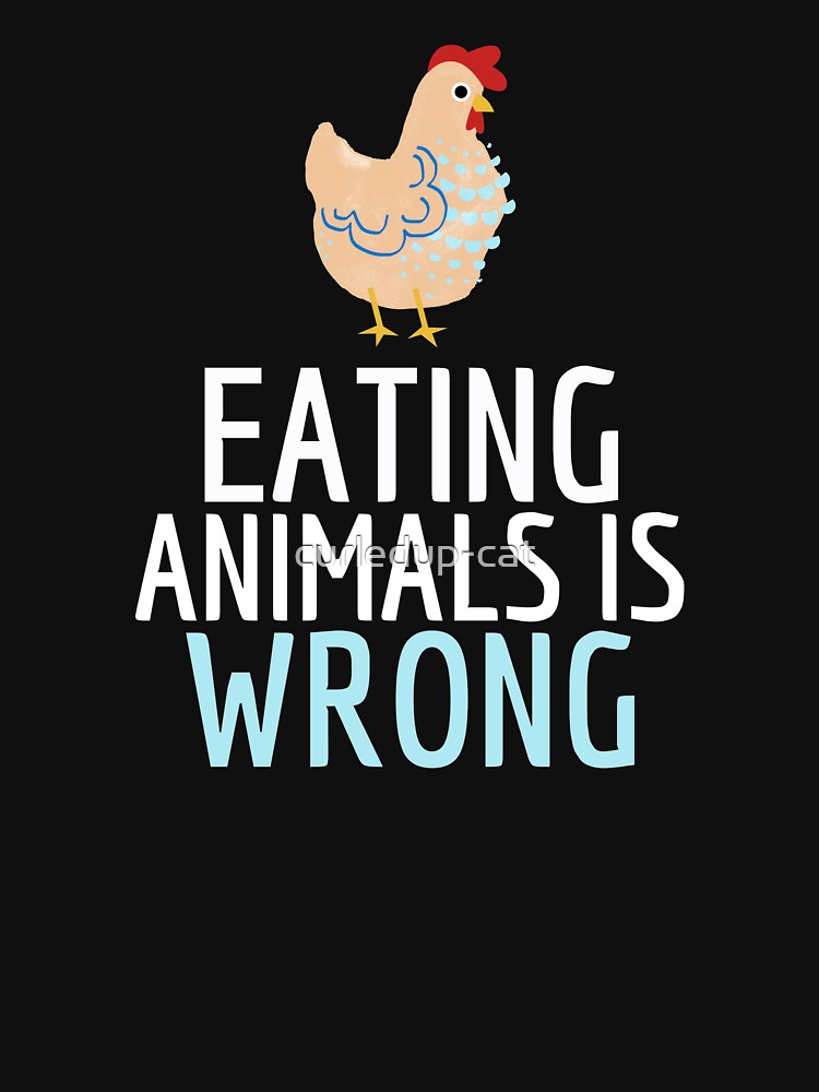 Eating Animals Is Wrong by curledup-cat T-Shirts, Hoodie, Sweatshirt | BlankRebels.com (Image 3)