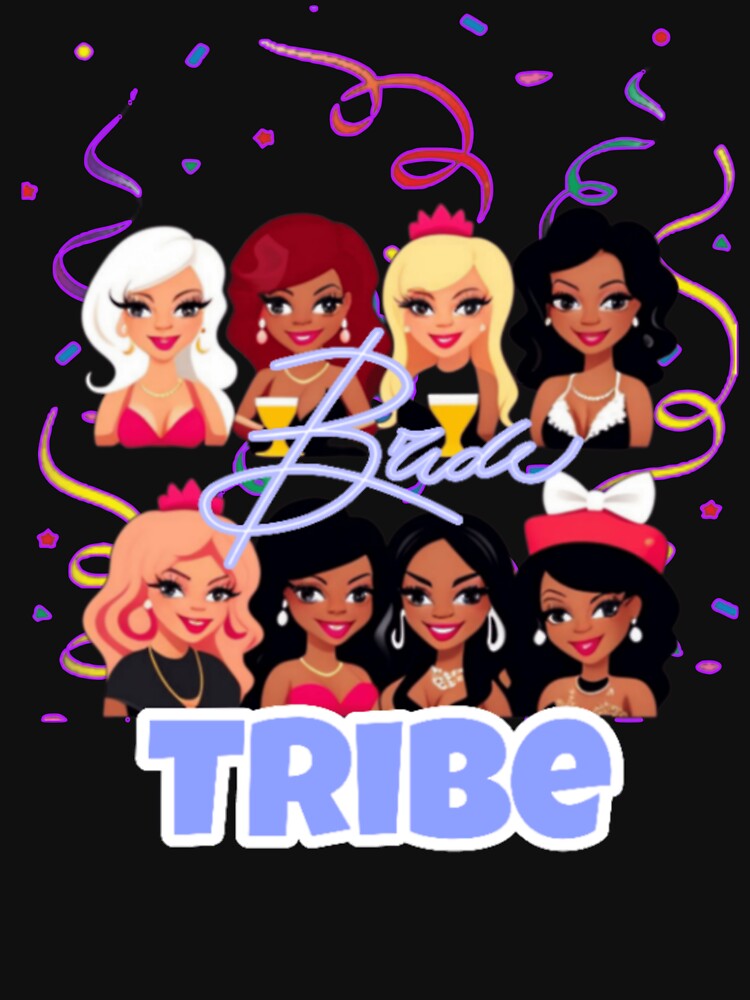 Bride Tribe by Roxburylane T-Shirts, Hoodie, Sweatshirt | BlankRebels.com (Image 3)