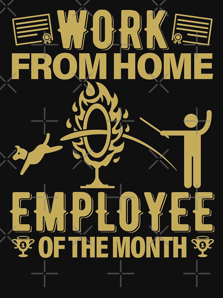 Work From Home Employee Of The Month Side Hustle by GravitiTees T-Shirts, Hoodie, Sweatshirt | BlankRebels.com (Image 3)