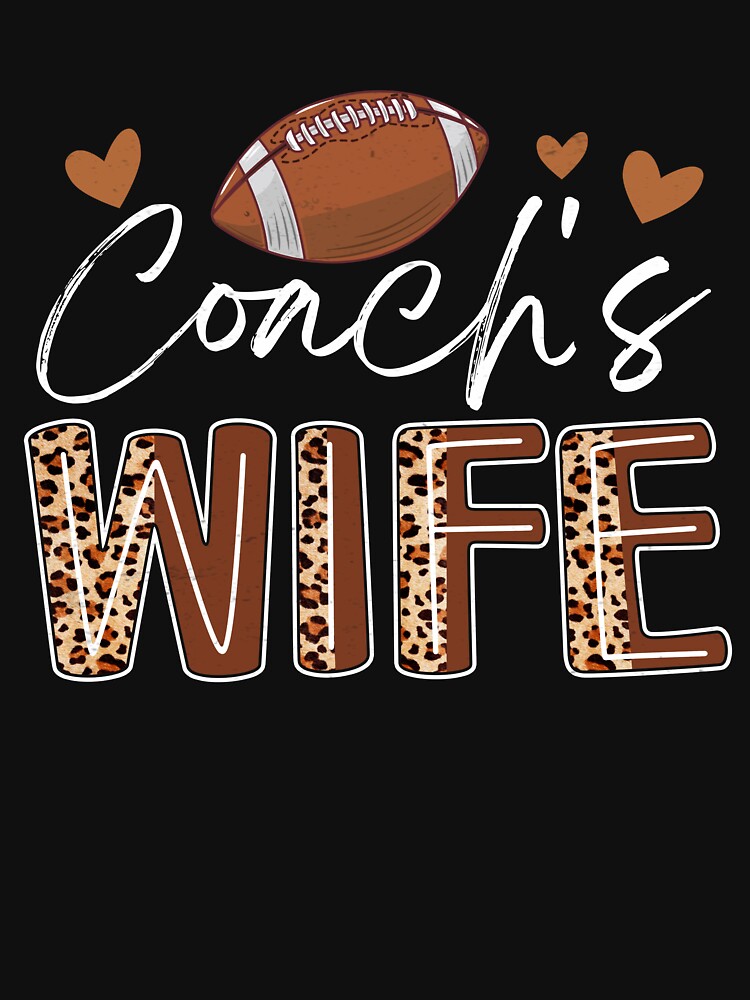 Football Coach's Wife by AdjiratouToure T-Shirts, Hoodie, Sweatshirt | BlankRebels.com (Image 3)