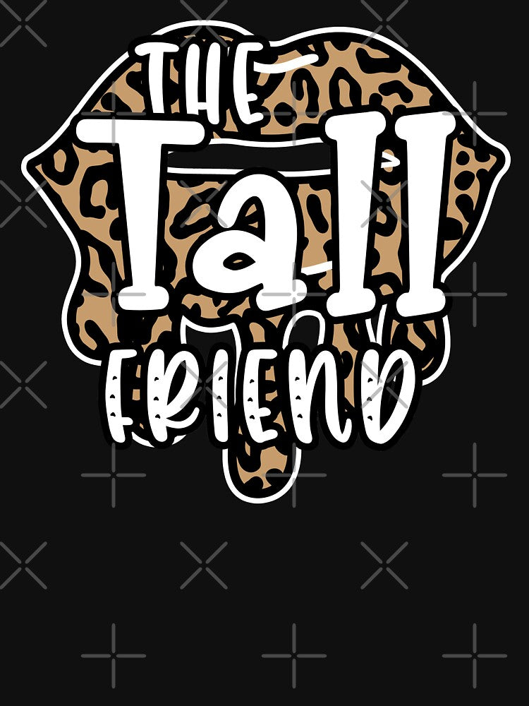 the tall friend matching best friends bff by GoodyLeo T-Shirts, Hoodie, Sweatshirt | BlankRebels.com (Image 3)