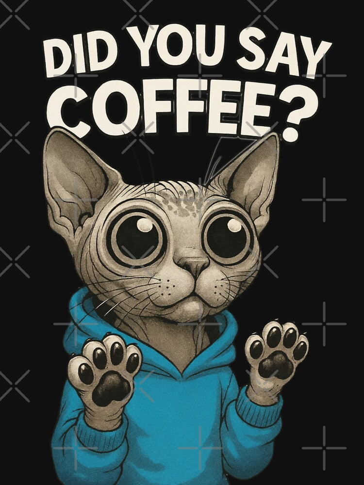 Coffee? The Sphynx Cat Heard You Loud and Clear by CoffeeNJesus T-Shirts, Hoodie, Sweatshirt | BlankRebels.com (Image 3)
