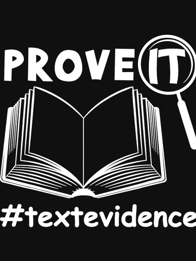 Prove It Text Evidence English Teacher by VoightD324 T-Shirts, Hoodie, Sweatshirt | BlankRebels.com (Image 3)