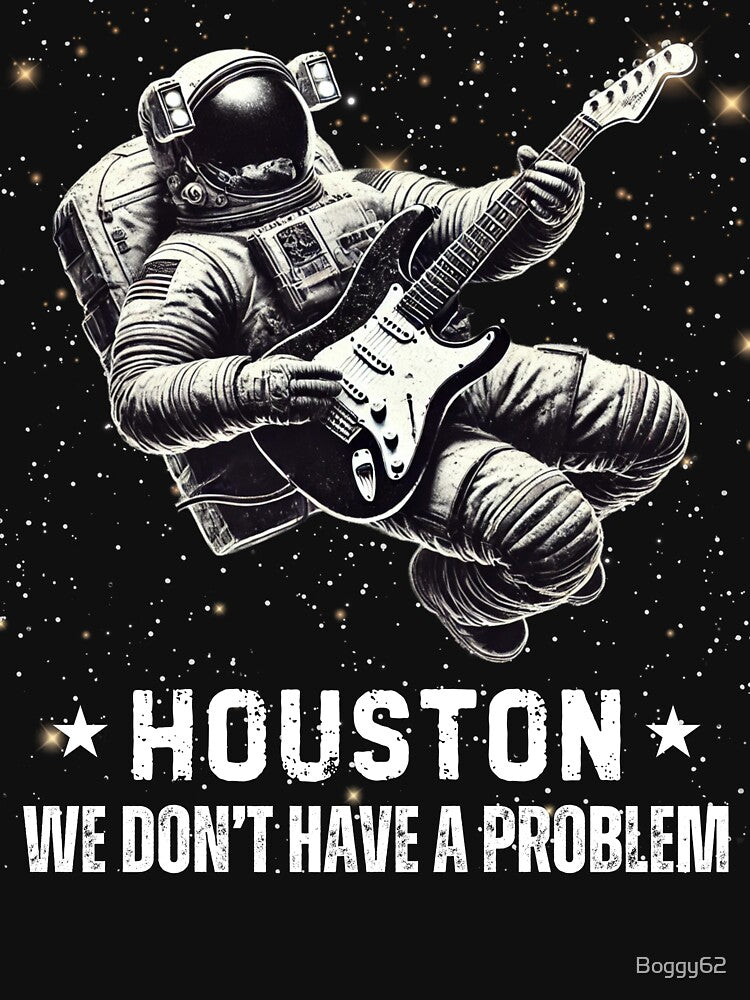 Houston, We Don't Have A Problem by Boggy62 T-Shirts, Hoodie, Sweatshirt | BlankRebels.com (Image 3)