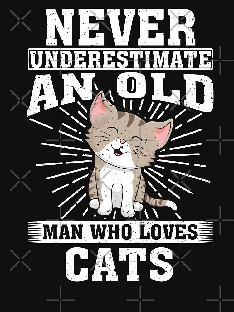 Never Underestimate An Old Man Who Loves Cats by CosmoKitsch T-Shirts, Hoodie, Sweatshirt | BlankRebels.com (Image 3)
