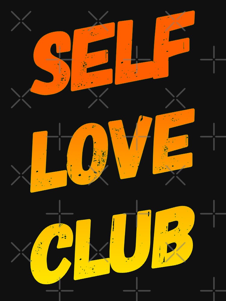 Self Love Club 4 by PetitePeche T-Shirts, Hoodie, Sweatshirt | BlankRebels.com (Image 3)