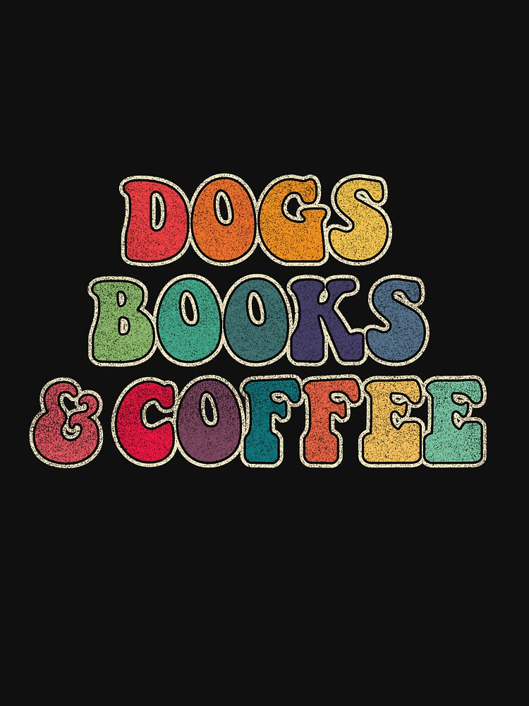 Dogs Books and Coffee by TheLemonBox T-Shirts, Hoodie, Sweatshirt | BlankRebels.com (Image 3)