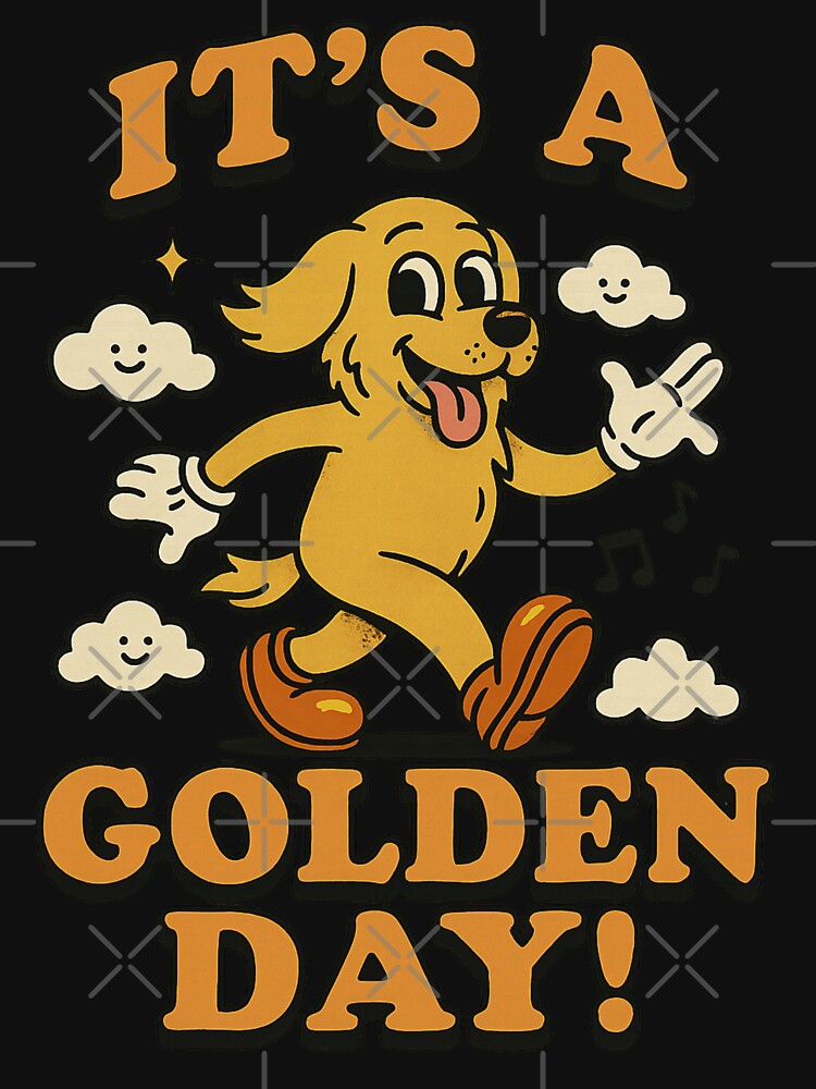 It's A Golden Day - Golden Retriever T-Shirt by trendddy
