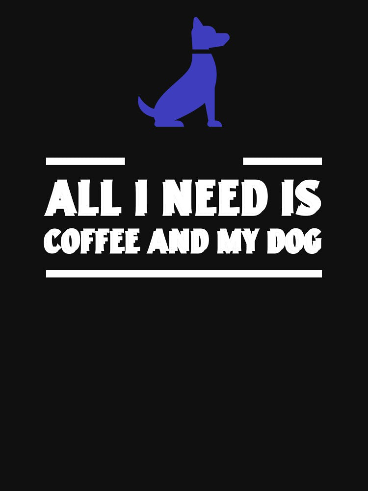 All I need is coffee and my dog by Salloran T-Shirts, Hoodie, Sweatshirt | BlankRebels.com (Image 3)