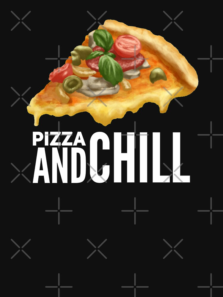 Pizza And Chill by NebulaDesigns86 T-Shirts, Hoodie, Sweatshirt | BlankRebels.com (Image 3)