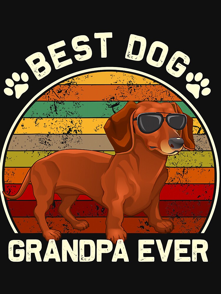 Best Dog Grandpa Ever Dachshund Funny Father's Day by IanSummer53 T-Shirts, Hoodie, Sweatshirt | BlankRebels.com (Image 3)