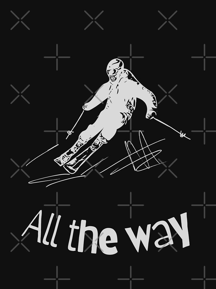 Skiing - all the way by CoolLifeStore T-Shirts, Hoodie, Sweatshirt | BlankRebels.com (Image 3)