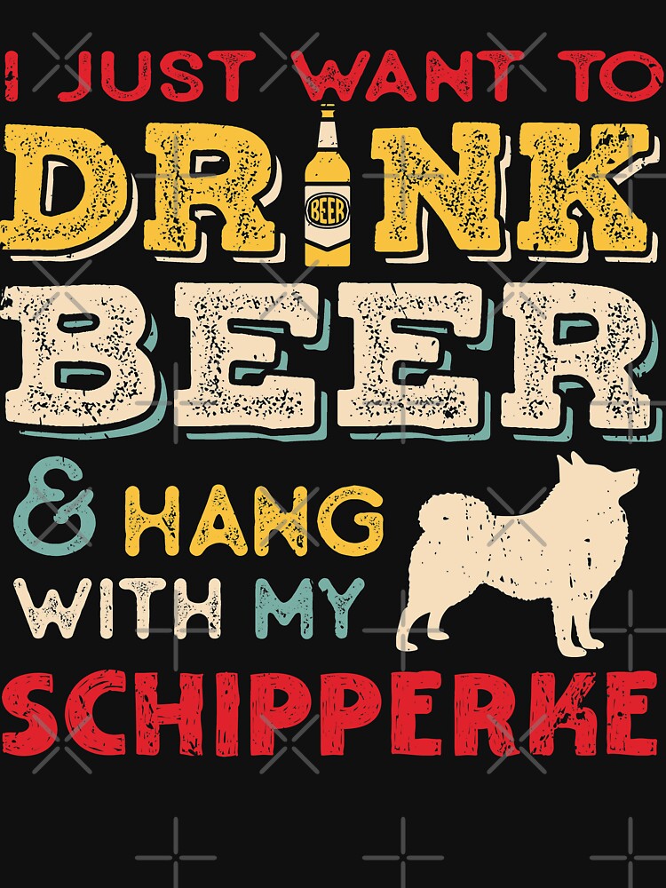 Schipperke Dog Dad Beer Lover by rafaeltto T-Shirts, Hoodie, Sweatshirt | BlankRebels.com (Image 3)