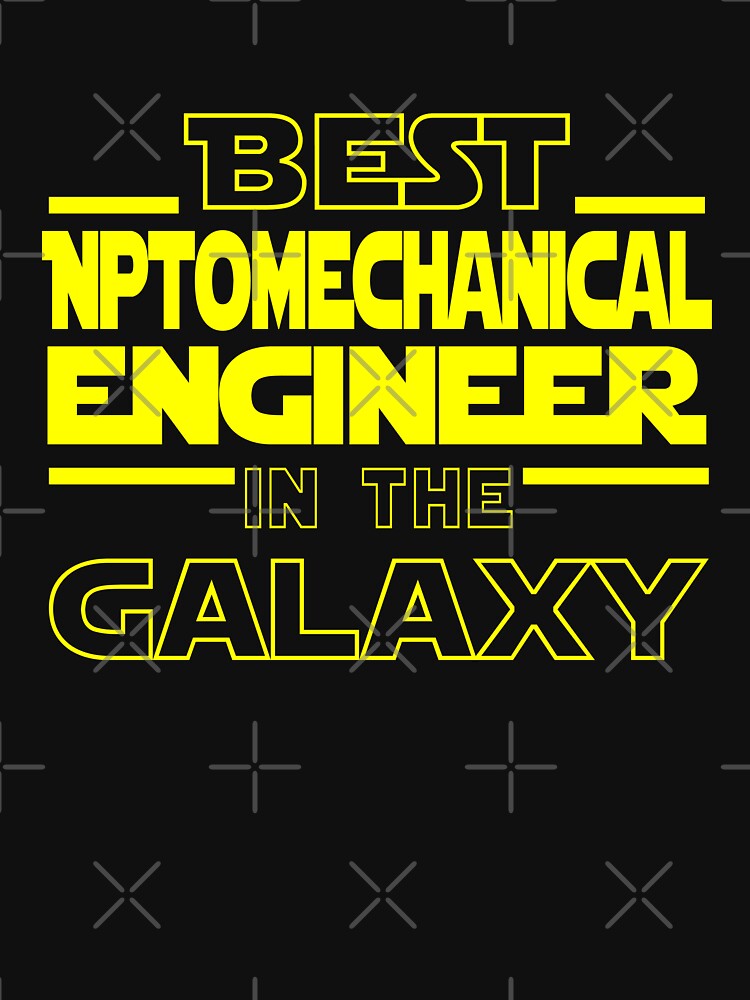 Optomechanical Engineer Shirt Best Optomechanical Engineer Galaxy Funny Optomechanical Engineer T-Shirts, Hoodie, Sweatshirt