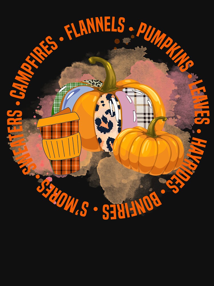 Campfires Flannels Pumpkins Leaves Hayrides Bonfires S'mores Sweaters Halloween by Bemumd-art T-Shirts, Hoodie,... (Image 3)