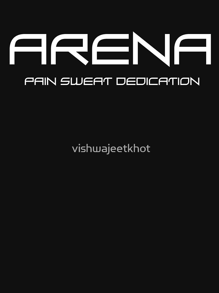 ARENA by vishwajeetkhot T-Shirts, Hoodie, Sweatshirt | BlankRebels.com (Image 3)