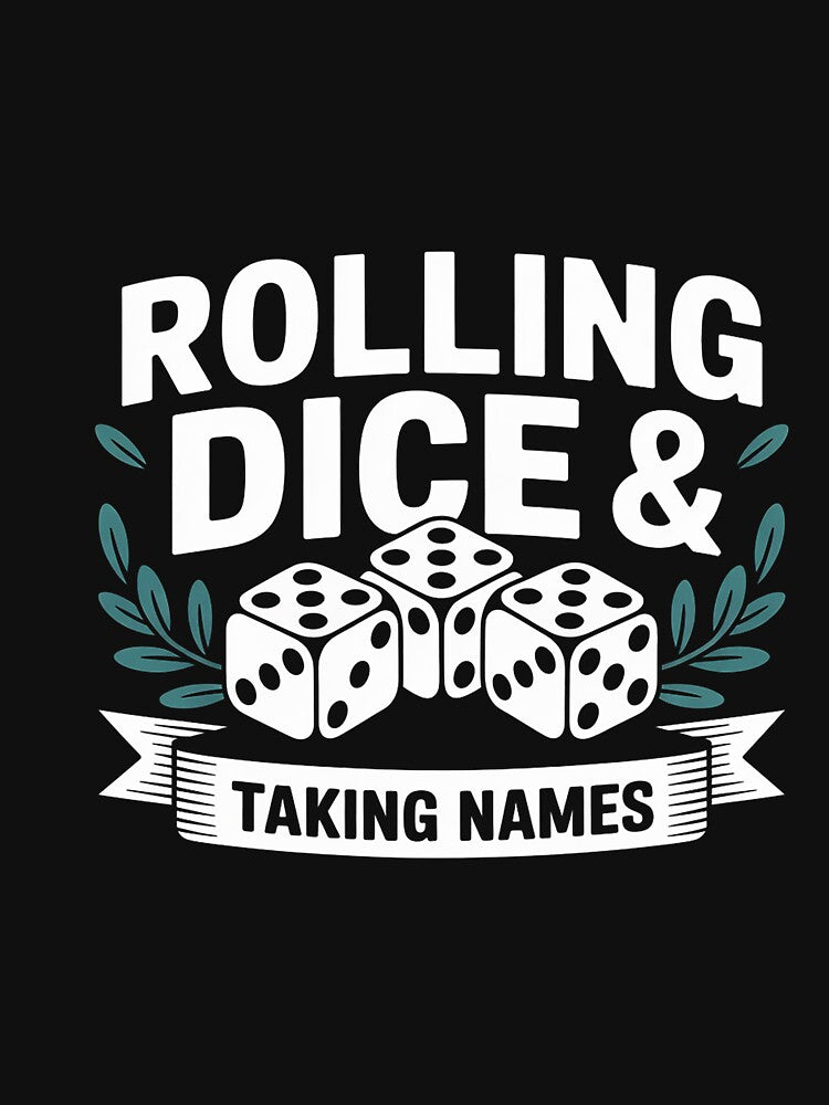 Rolling Dice and Taking Names Game Night by GalaFunny T-Shirts, Hoodie, Sweatshirt | BlankRebels.com (Image 3)