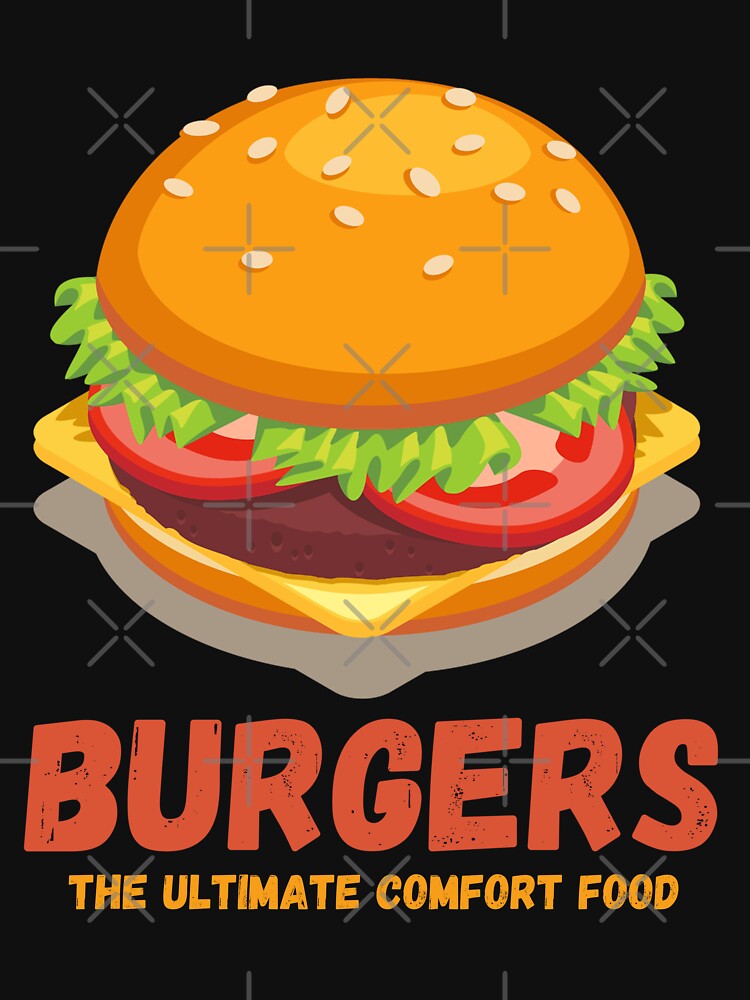 Burgers - The ultimate comfort food - Burger Binge by WBP Mart T-Shirts, Hoodie, Sweatshirt | BlankRebels.com (Image 3)