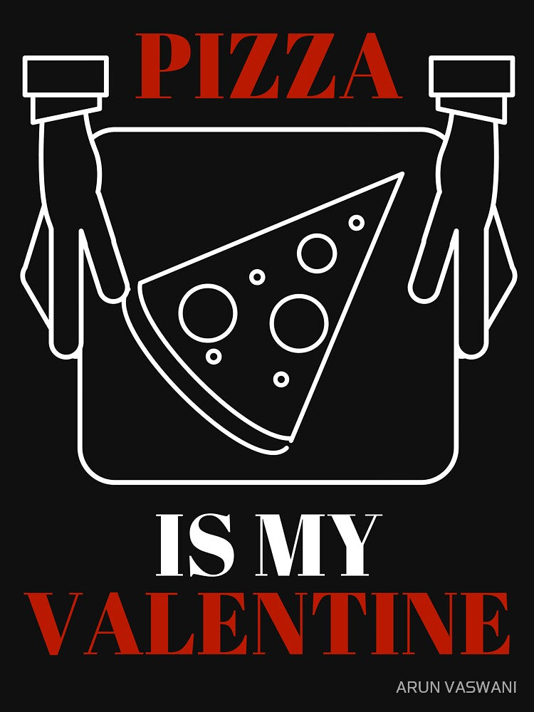 PIZZA IS MY VALENTINE PIZZA BOX T-Shirts, Hoodie, Sweatshirt