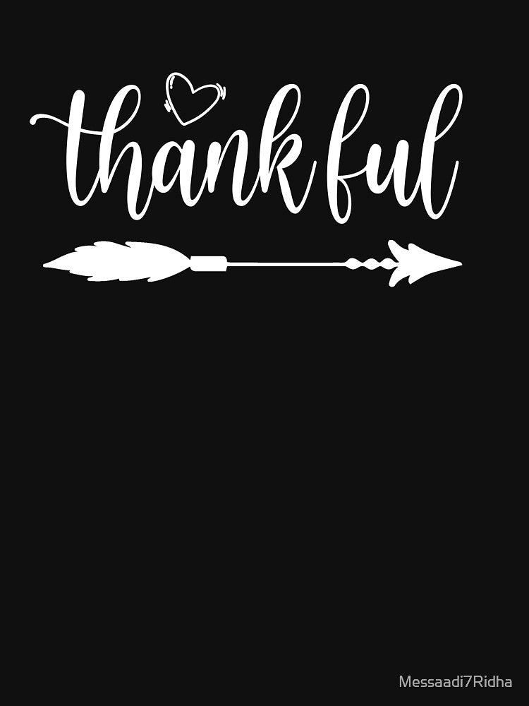 Thankful, Happy Thanks Giving, Best Gifts For Friends by Messaadi7Ridha T-Shirts, Hoodie, Sweatshirt (Image 3)
