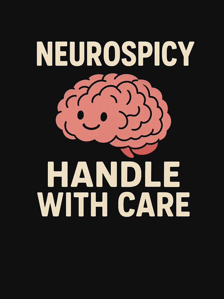 Neurospicy Handle With Care Design by BarakatFashion T-Shirts, Hoodie, Sweatshirt | BlankRebels.com (Image 3)