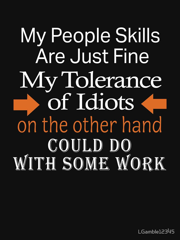 Awesome People Skills Dealing Idiots Nerd T-Shirts, Hoodie, Sweatshirt