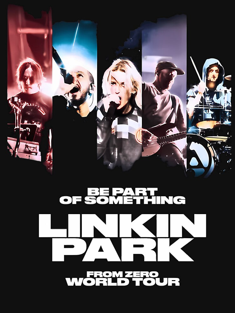 Be Part Of Something Linkins Parks Band From Zero World Tour by GeorgeDurham T-Shirts, Hoodie, Sweatshirt (Image 3)