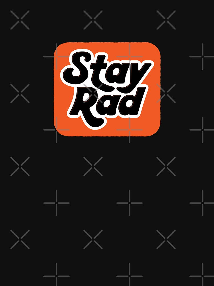Retro-Inspired Stay Rad Typography by trepiu T-Shirts, Hoodie, Sweatshirt | BlankRebels.com (Image 3)